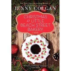 Christmas at Little Beach Street Bakery -- Jenny Colgan